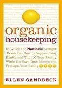 E-Book (epub) Organic Housekeeping von Ellen Sandbeck