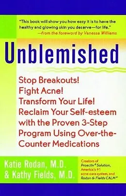 E-Book (epub) Unblemished von Katie M. D. Rodan, Kathy M. D. Fields