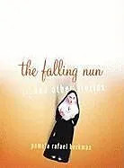 E-Book (epub) The Falling Nun von Pamela Rafael Berkman