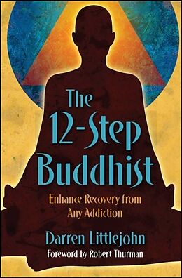 E-Book (epub) The 12-Step Buddhist von Darren Littlejohn