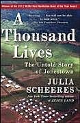 Kartonierter Einband A Thousand Lives von Julia Scheeres