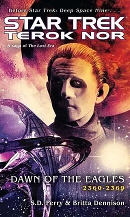 E-Book (epub) Star Trek: Terok Nor: Dawn of the Eagles von S. D. Perry