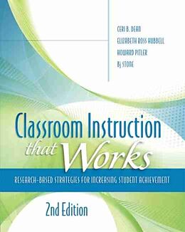 Kartonierter Einband Classroom Instruction That Works von Ceri B Dean, Elizabeth Ross Hubbell