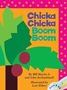 Couverture cartonnée Chicka Chicka Boom Boom de Bill Martin, John Archambault