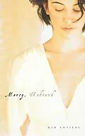 E-Book (epub) Mercy, Unbound von Kim Antieau