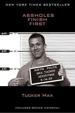 E-Book (epub) Assholes Finish First von Tucker Max