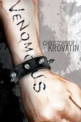 E-Book (epub) Venomous von Christopher Krovatin