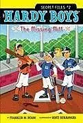 Kartonierter Einband (Kt) The Missing Mitt von Franklin W Dixon
