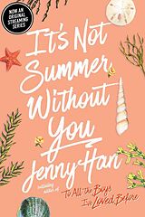 Kartonierter Einband It's Not Summer Without You von Jenny Han