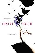 E-Book (epub) Losing Faith von Denise Jaden