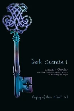 E-Book (epub) Dark Secrets 1 von Elizabeth Chandler