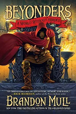 E-Book (epub) A World Without Heroes von Brandon Mull