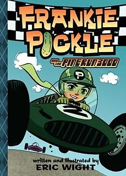 E-Book (epub) Frankie Pickle and the Pine Run 3000 von Eric Wight