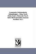 Kartonierter Einband Gesammelte Mathematische Abhandlungen ... Hrsg. Von R. Fricke Und A. Ostrowski (Von F. Klein Mit Ergänzenden Zusätzen Versehen) Vol. 1 von Felix Klein