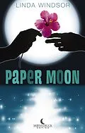 E-Book (epub) Paper Moon von Linda Windsor