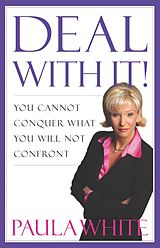 eBook (epub) Deal With It! de Paula White