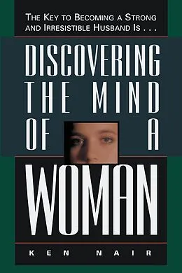 E-Book (pdf) Discovering the Mind of a Woman von Ken Nair
