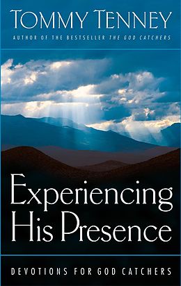 eBook (epub) Experiencing His Presence de Tommy Tenney