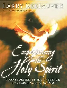 E-Book (epub) Experiencing The Holy Spirit von Larry Keefauver