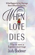 E-Book (epub) When Love Dies von Judy Bodmer