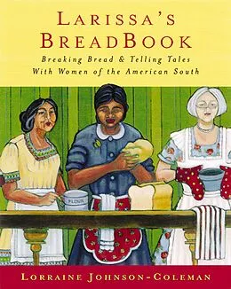 E-Book (epub) Larissa's Breadbook von Lorraine Johnson-Coleman