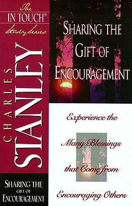 E-Book (epub) Sharing the Gift of Encouragement von Charles Stanley
