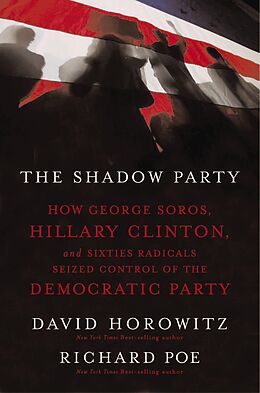 E-Book (epub) Shadow Party von David Horowitz