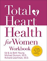 eBook (epub) Total Heart Health for Women Workbook de Ed Young