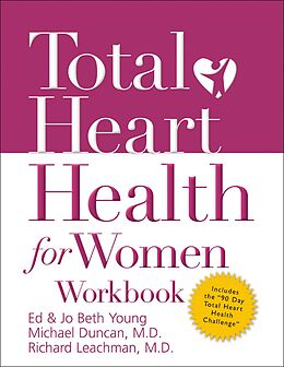 eBook (epub) Total Heart Health for Women Workbook de Ed Young