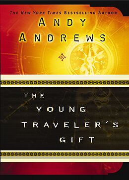 eBook (epub) Young Traveler's Gift de Andy Andrews
