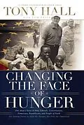 E-Book (epub) Changing the Face of Hunger von Tony Hall