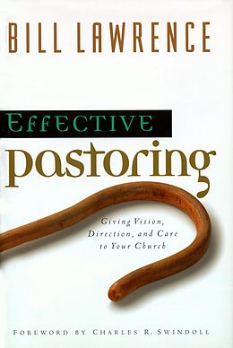 E-Book (epub) Effective Pastoring von Bill Lawrence