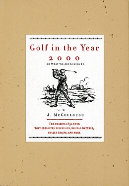 E-Book (epub) Golf in the Year 2000 von Mccullough Mccullough