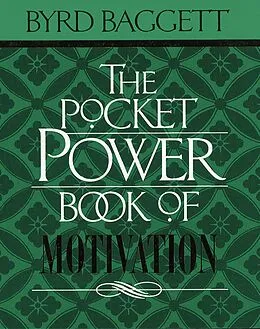 E-Book (epub) Pocket Power Book of Motivation von Byrd Baggett