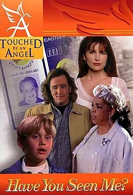 E-Book (epub) Touched By An Angel Fiction Series: Have You Seen Me? von Martha Williamson