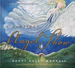 E-Book (epub) Glorious Angel Show von Dandi Daley Mackall