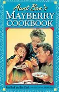 E-Book (epub) Aunt Bee's Mayberry Cookbook von Ken Beck