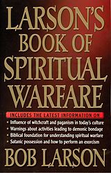 eBook (epub) Larson's Book of Spiritual Warfare de Bob Larson