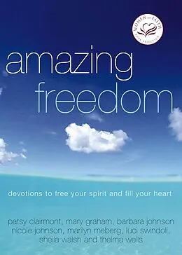 E-Book (epub) Amazing Freedom von Women of Faith