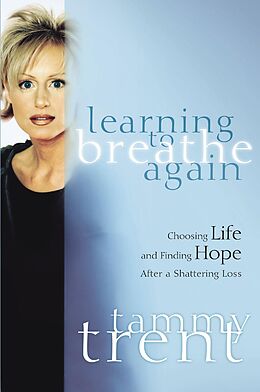 E-Book (epub) Learning to Breathe Again von Tammy Trent