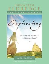 E-Book (epub) Captivating Heart to Heart Facilitator's Guide von John Eldredge