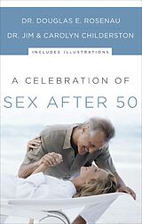 eBook (epub) Celebration of Sex After 50 de Douglas Rosenau