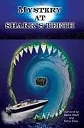 Couverture cartonnée Mystery at Shark's Teeth de Denis Plew