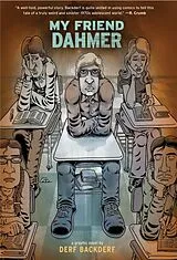 Kartonierter Einband (Kt) My Friend Dahmer von Derf Backderf