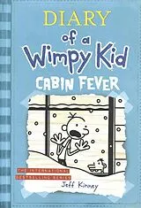 Kartonierter Einband Diary of a Wimpy Kid 06. Cabin Fever von Jeff Kinney