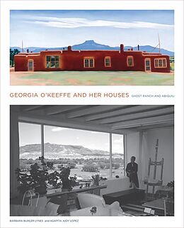 Livre Relié Georgia O'Keeffe and Her Houses: Ghost Ranch and Abiquiu de Lynes Barbara Buhler, Agapita Lopez