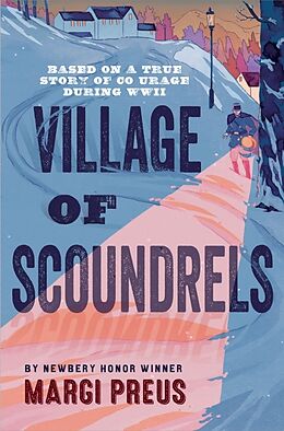 Fester Einband Village of Scoundrels von Margi Preus