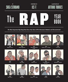 Kartonierter Einband The Rap Year Book von Shea Serrano
