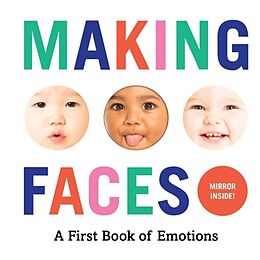 Reliure en carton indéchirable Making Faces: A First Book of Emotions de Abrams Appleseed