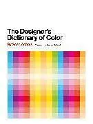 Fester Einband The Designer's Dictionary of Color von Adams Sean